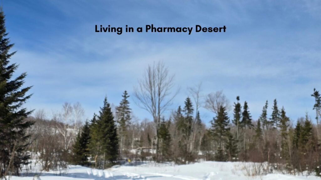 living in a pharmacy desert